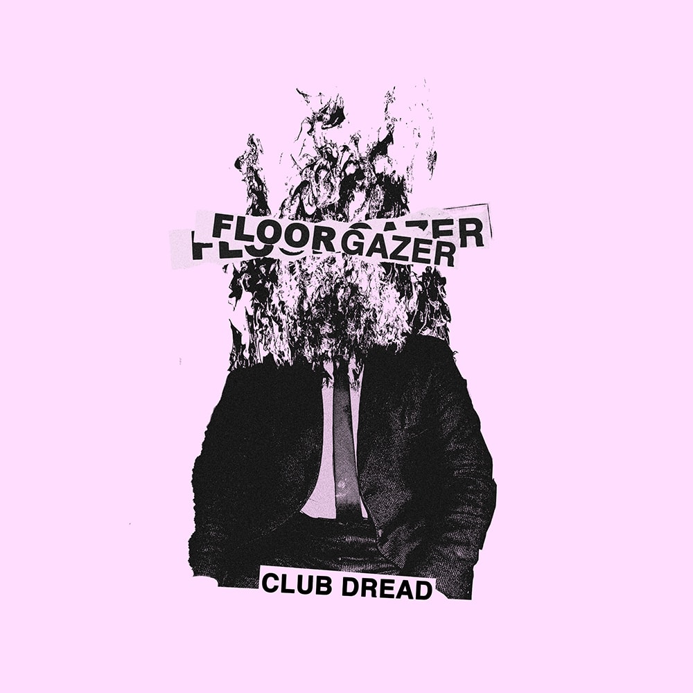 Club Dread - Floor Gazer