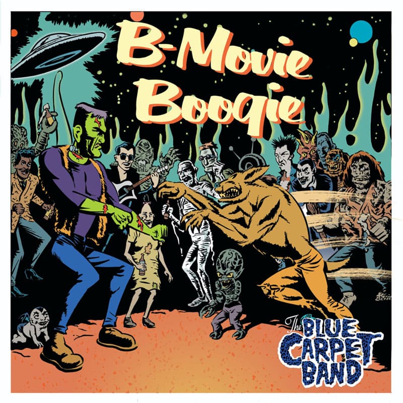 The Blue Carpet Band - B-movie Boogie