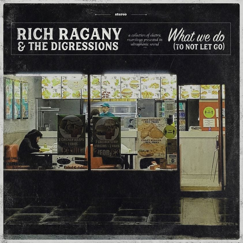 Rich Ragany And The Digressions