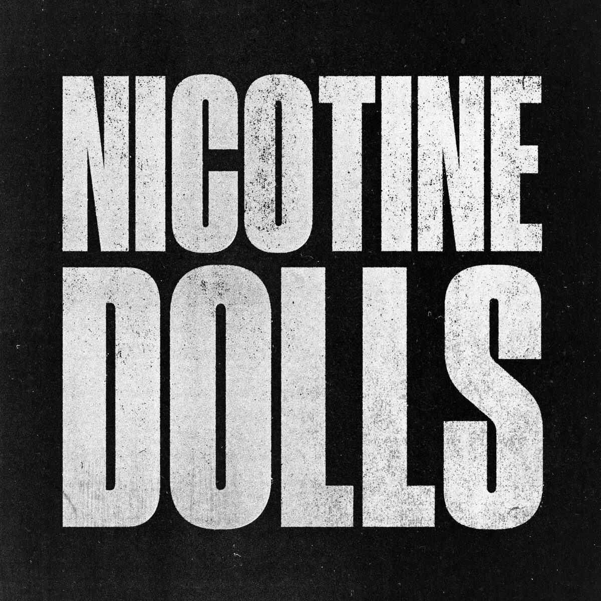 Nicotine Dolls – Gimme Sympathy artwork